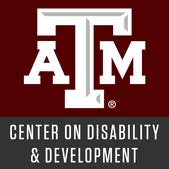 Texas A&M - Center on Disability and Development